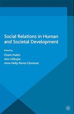 Social Relations in Human and Societal Development