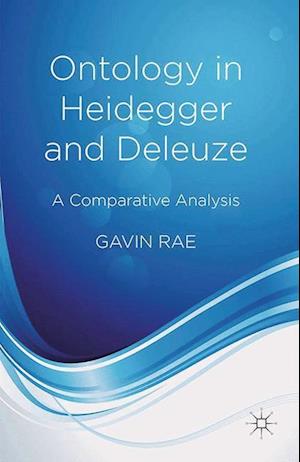 Ontology in Heidegger and Deleuze