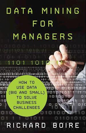 Data Mining for Managers