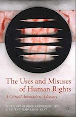 The Uses and Misuses of Human Rights