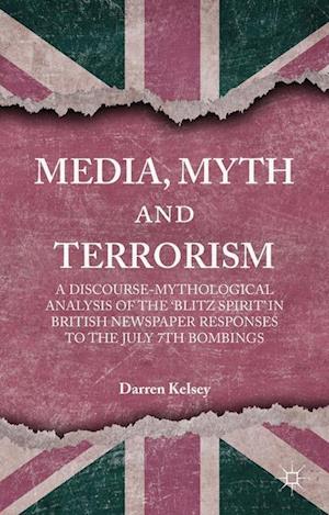 Media, Myth and Terrorism