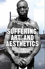 Suffering, Art, and Aesthetics