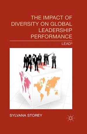 The Impact of Diversity on Global Leadership Performance