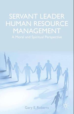 Servant Leader Human Resource Management