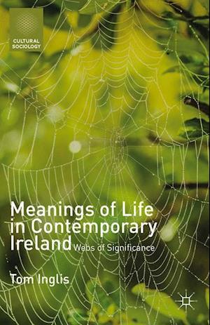 Meanings of Life in Contemporary Ireland