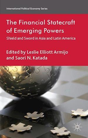 The Financial Statecraft of Emerging Powers