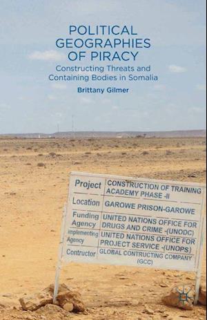 Political Geographies of Piracy