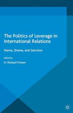 The Politics of Leverage in International Relations