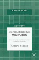 Depoliticising Migration