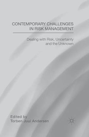 Contemporary Challenges in Risk Management