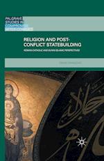 Religion and Post-Conflict Statebuilding
