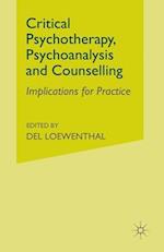Critical Psychotherapy, Psychoanalysis and Counselling