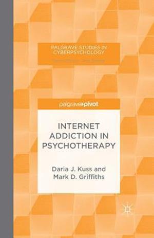 Internet Addiction in Psychotherapy