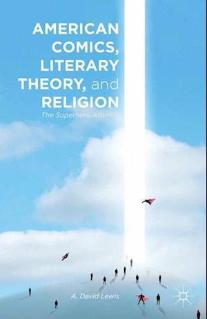 American Comics, Literary Theory, and Religion