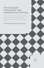 Technology Financing and Commercialization
