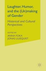 Laughter, Humor, and the (Un)making of Gender