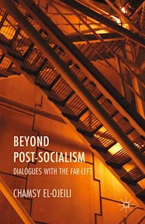 Beyond Post-Socialism