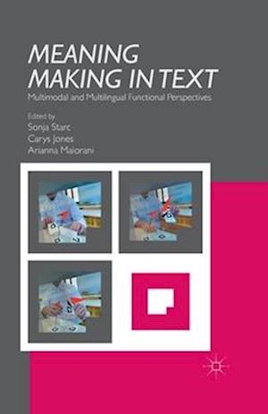 Meaning Making in Text