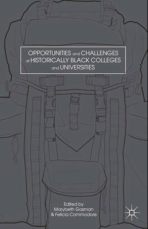 Opportunities and Challenges at Historically Black Colleges and Universities