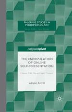 The Manipulation of Online Self-Presentation