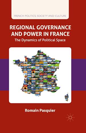 Regional Governance and Power in France