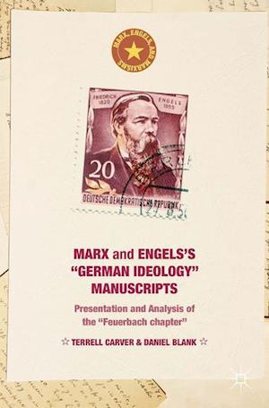 Marx and Engels's "German ideology" Manuscripts