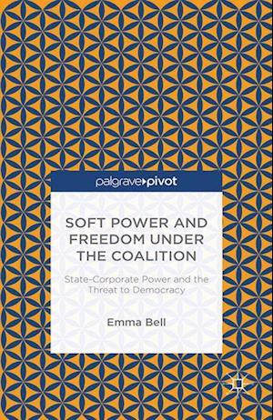 Soft Power and Freedom under the Coalition