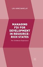 Managing FDI for Development in Resource-Rich States