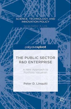 The Public Sector R&D Enterprise: A New Approach to Portfolio Valuation