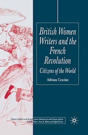 British Women Writers and the French Revolution