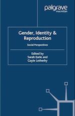 Gender, Identity & Reproduction