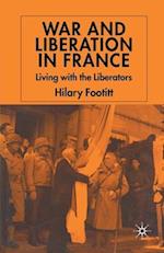 War and Liberation in France