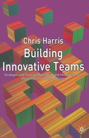 Building Innovative Teams