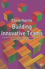 Building Innovative Teams