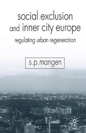 Social Exclusion and Inner City Europe