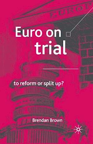 Euro on Trial