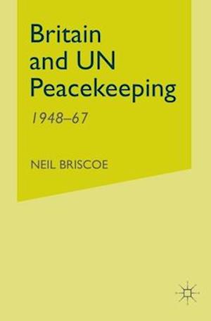 Britain and UN Peacekeeping