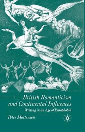 British Romanticism and Continental Influences