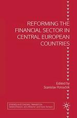 Reforming the Financial Sector in Central European Countries