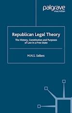 Republican Legal Theory