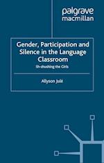 Gender, Participation and Silence in the Language Classroom