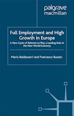 Full Employment and High Growth in Europe