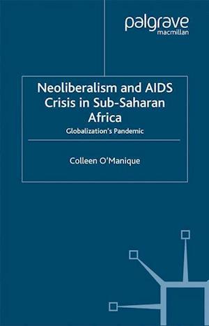 Neo-liberalism and AIDS Crisis in Sub-Saharan Africa