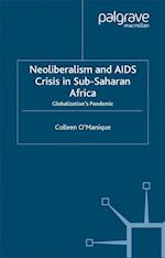 Neo-liberalism and AIDS Crisis in Sub-Saharan Africa