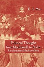 Political Thought From Machiavelli to Stalin
