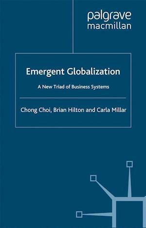 Emergent Globalization