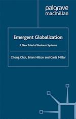 Emergent Globalization