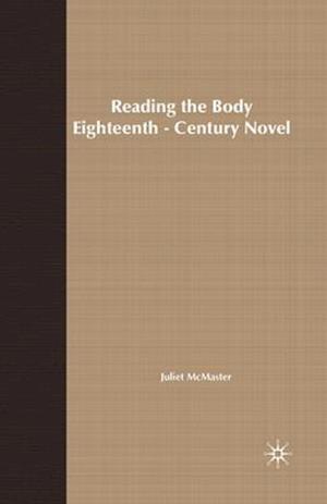 Reading the Body in the Eighteenth-Century Novel