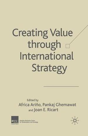 Creating Value through International Strategy