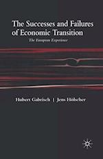 The Successes and Failures of Economic Transition